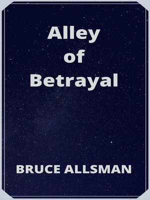 cover image of Alley of Betrayal